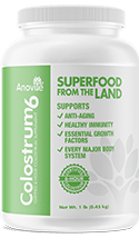  This substance is found in mother�s milk only for those first few hours but, is so powerful! It supercharges the immune system, fires up metabolism, and boosts tissue regeneration and repair. It is a superfood advantage. Our Colostrum6 product allows you to have the colostrum advantage every day. It�s an all-natural, animal-friendly product that can be part of any optimal health plan.